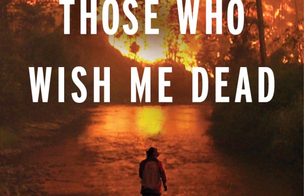 Those Who Wish Me Dead trailer and release info - Moviehooker